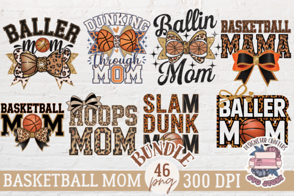 Basketball Mom Bundle: 46 Graphics & Illustrations