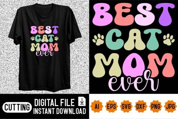 Cat Mom Shirt Graphics for 2025 T-Shirt Designs