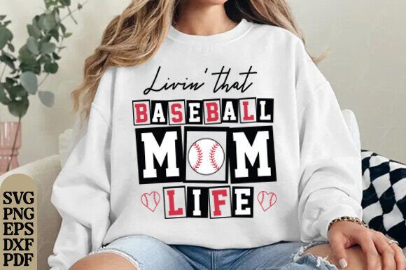 Living That Baseball Mom Life Shirt: Graphics for T-Shirt Designs