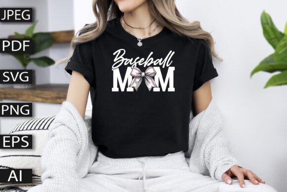 Proud Baseball Mom Graphics for T-Shirt Designs
