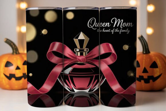 Queen Mom Graphics for Tumbler Wraps